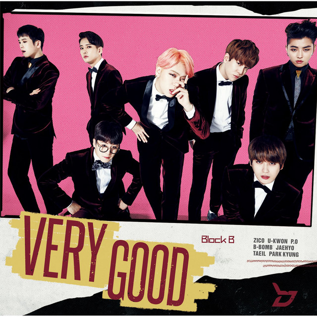 VERY GOOD (Type B) - Single by Block B | Spotify