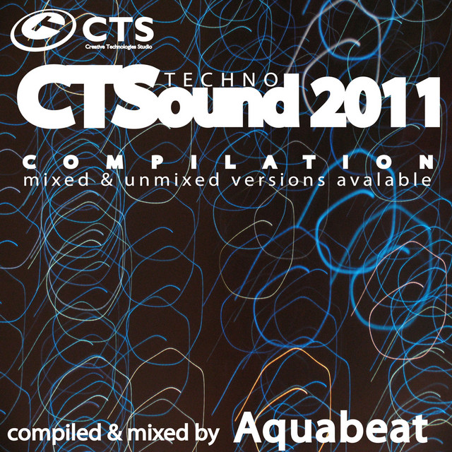 Ctsound Techno 2011 Mixed by Aquabeat cover