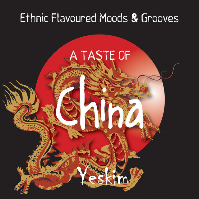 A Taste of China (Eastern Flavoured Moods & Grooves) cover art