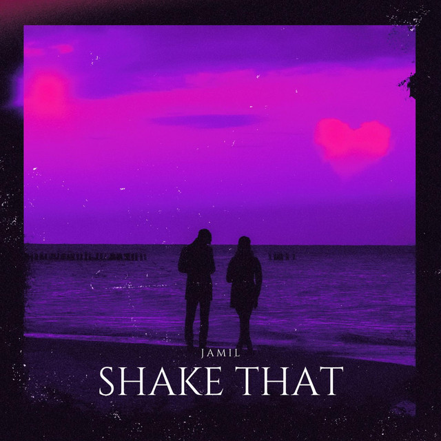 Shake That