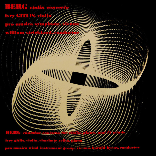 Berg: Concerto for Violin & Chamber Concerto for Violin - Album by