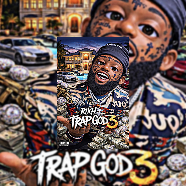 Rixh Trap God 3