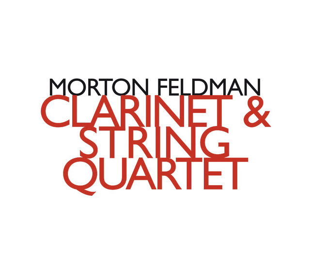 Feldman : Clarinet and String Quartet cover art