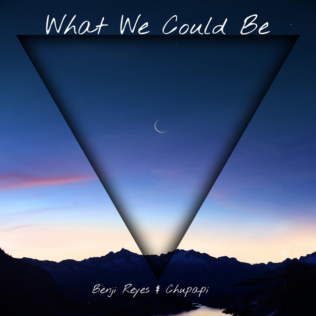 What We Could Be - Single by Benji Reyes | Spotify