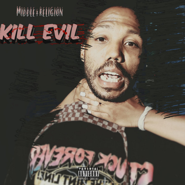 Kill Evil - EP by Middle+religion | Spotify