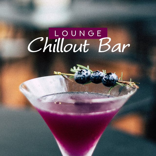 Lounge Chillout Bar cover art
