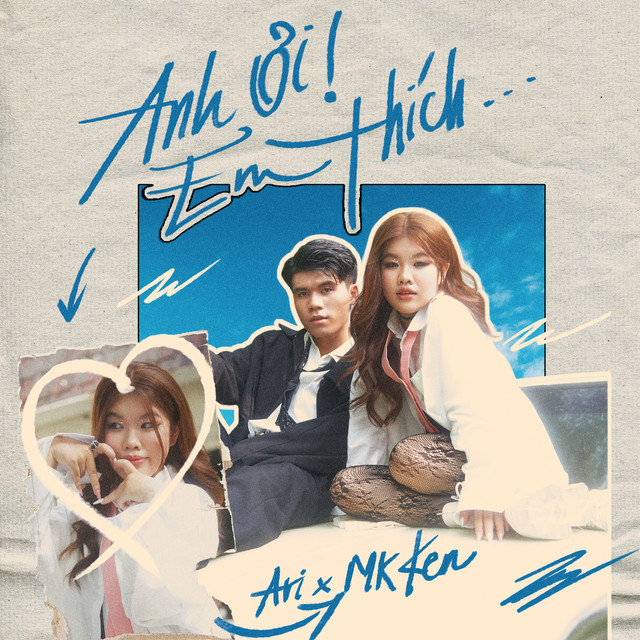 Anh Ơi Em Thích by Ari