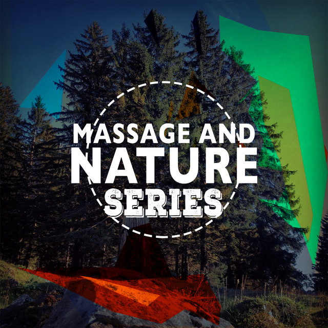 Massage and Nature Series cover art