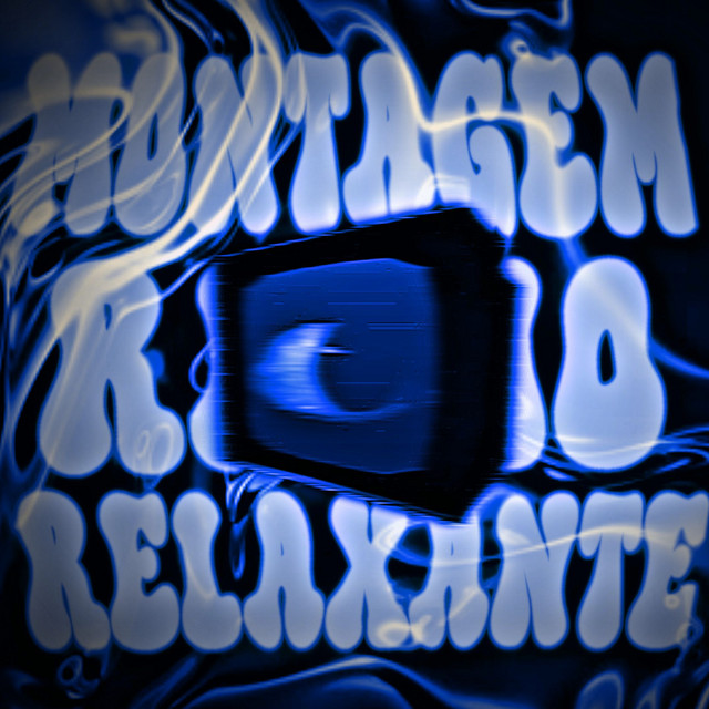 Montagem Ritmo Relaxante
