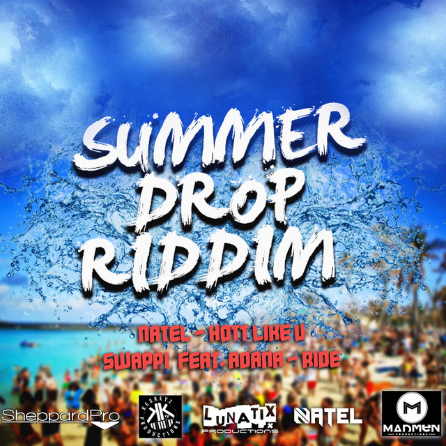 Summer Drop Riddim