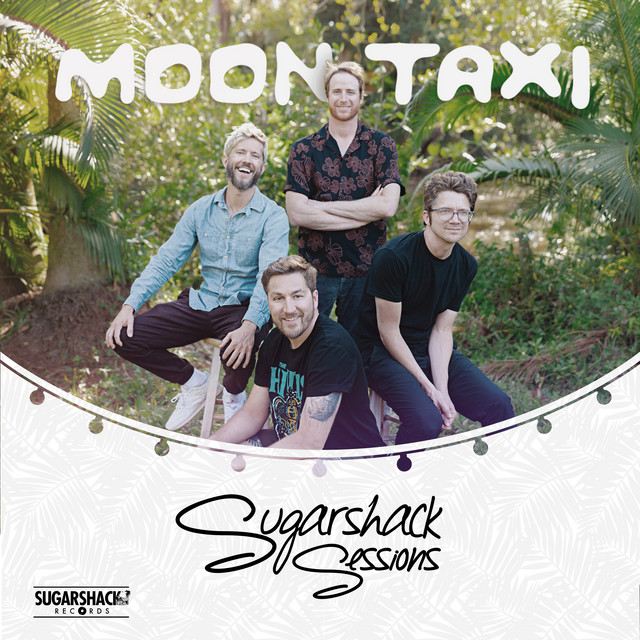 Moon Taxi (Sugarshack Sessions)