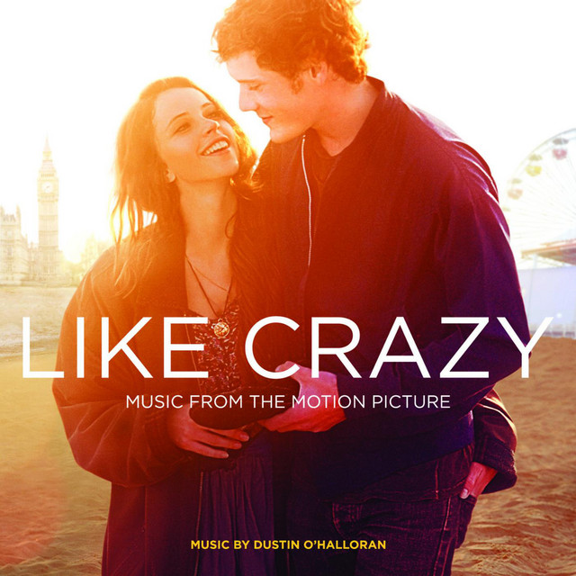 Like Crazy (Original Motion Picture Soundtrack) cover art