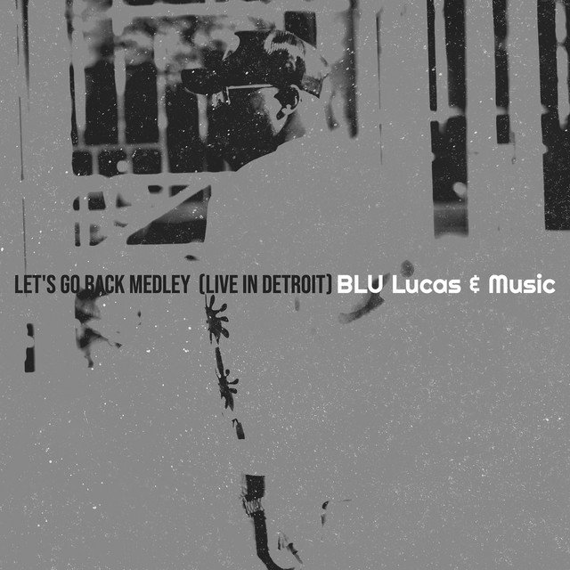 Let's Go Back Medley (Live in Detroit)