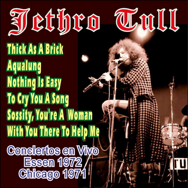 Jethro Tull Concierto en Vivo ‑「アルバム」by ジェスロ・タル | Spotify