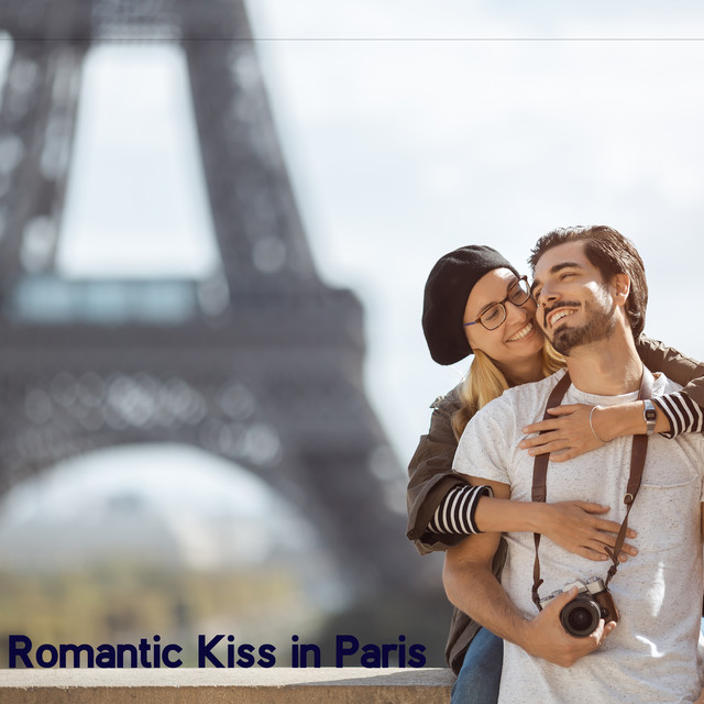 Romantic Kiss in Paris - Sentimental Jazz All Night & Day, Slow Motion, Ambient Jazz Mood, Romantic Time, Rest, Gentle Jazz Melodies cover art