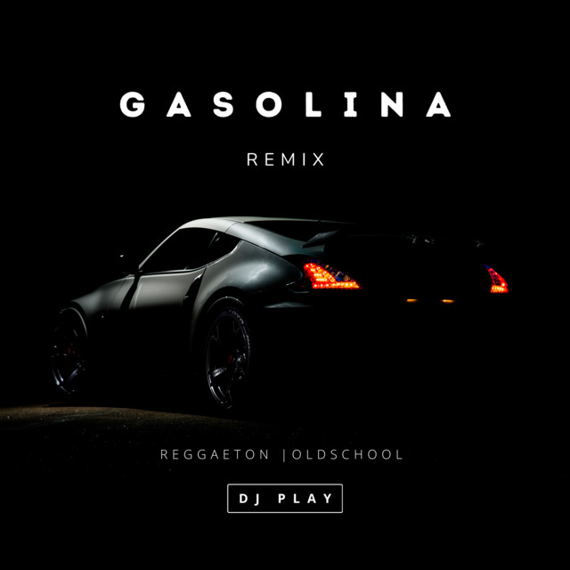 Gasolina (Remix) cover art