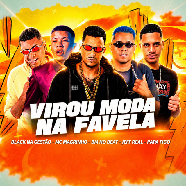 Virou moda na favela