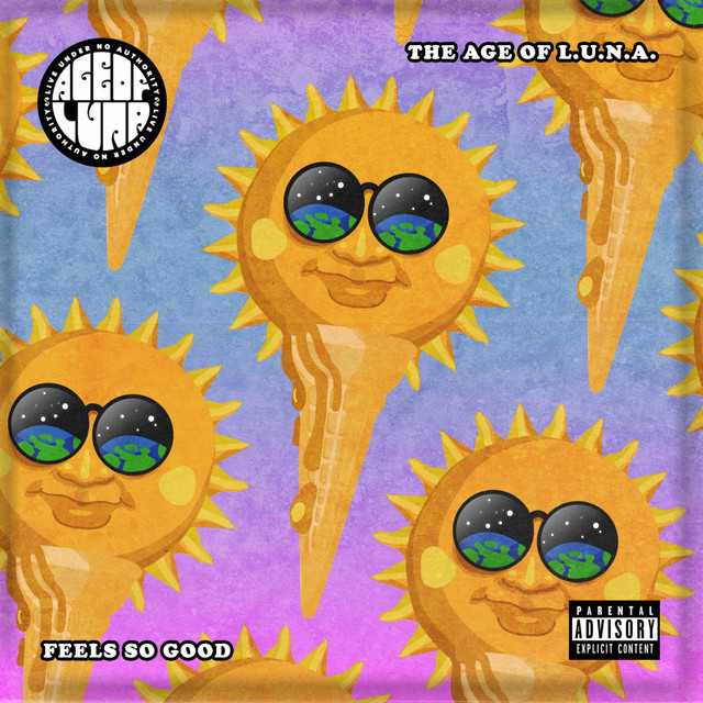 Feels so Good - Single by The Age of L.U.N.A | Spotify
