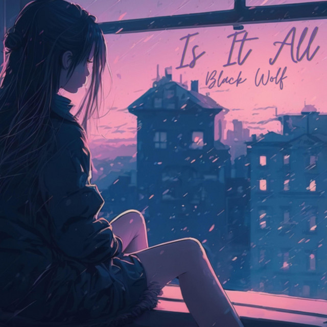 Is It All - Single by Black Wolf | Spotify