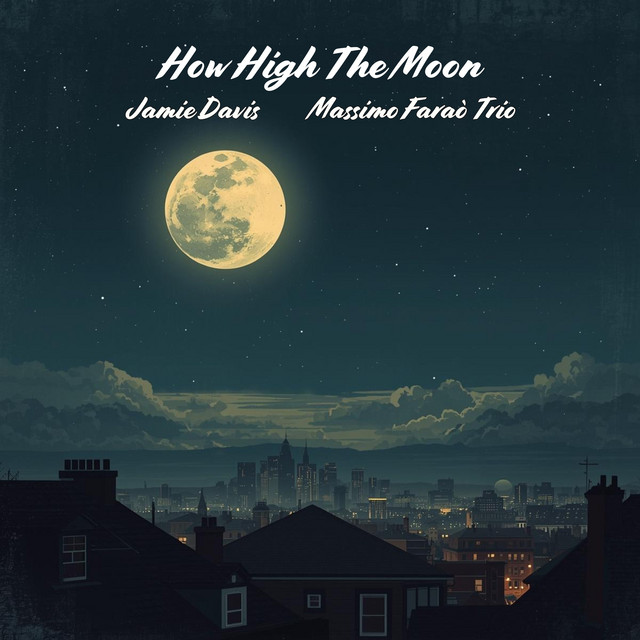 How High The Moon cover