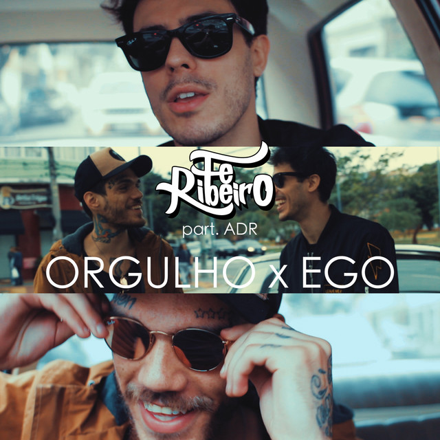 Orgulho X Ego - Single by Fe Ribeiro | Spotify
