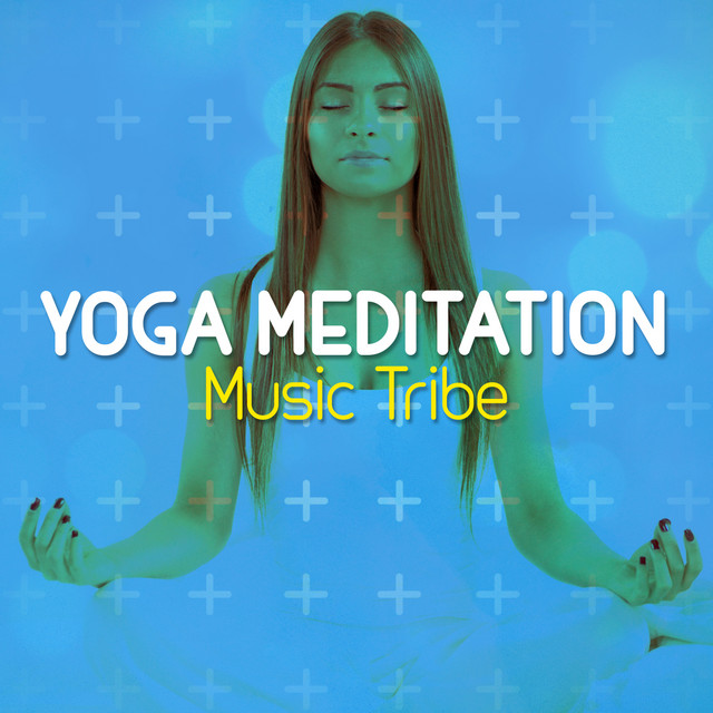Yoga Meditation Music Tribe cover art
