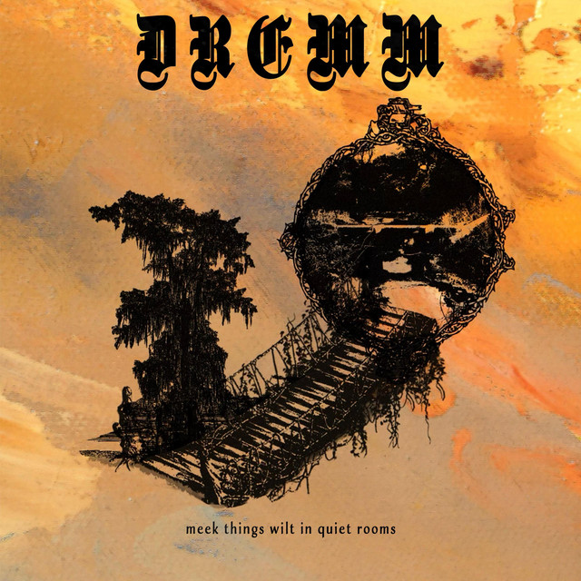 Meek Things Wilt In Quiet Rooms cover art
