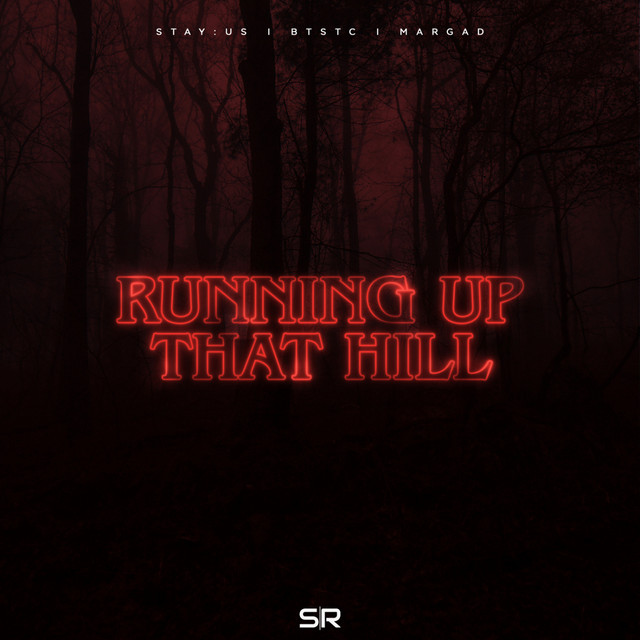 Running Up That Hill