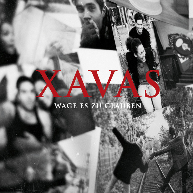 Xavas Wage Es Zu Glauben Instrumental