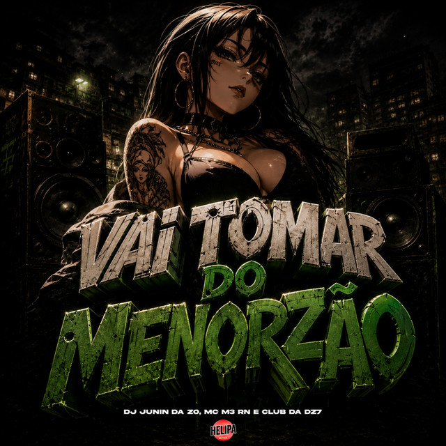 Vai Tomar do Menorzão