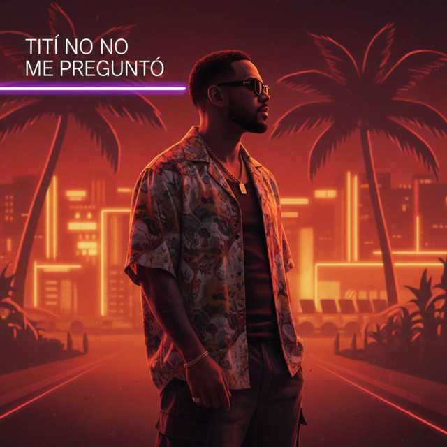 Titi NO Me Preguntó cover art