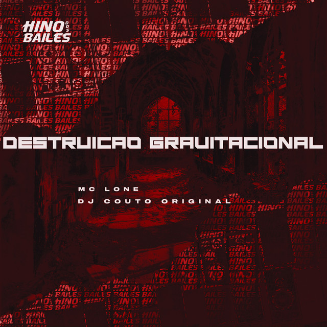 Обкладинка: Destruição Gravitacional — DJ COUTO ORIGINAL