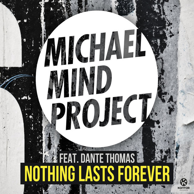 Nothing Lasts Forever - Radio Edit
