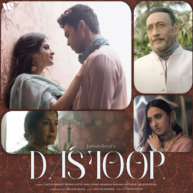 Dastoor by Jasleen Royal