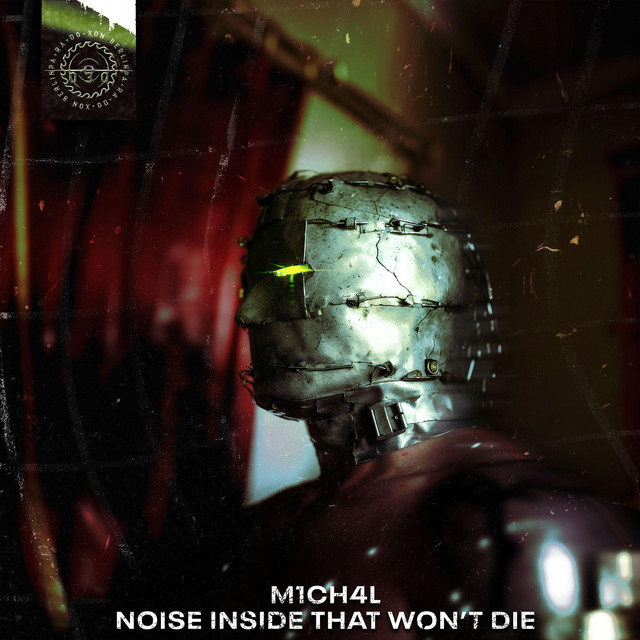 NOISE INSIDE THAT WON'T DIE