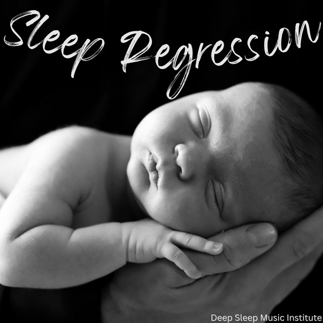 Sleep Regression (528 Hz music for deep sleep) cover art