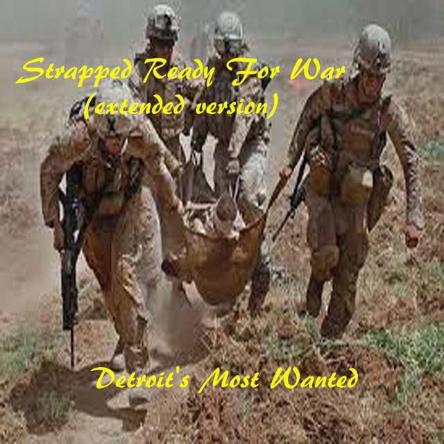 Strapped Ready for War (Extended Version) cover