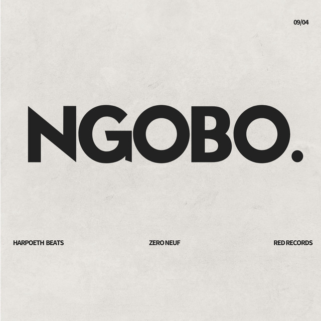 Ngobo - Single by Zero Neuf | Spotify