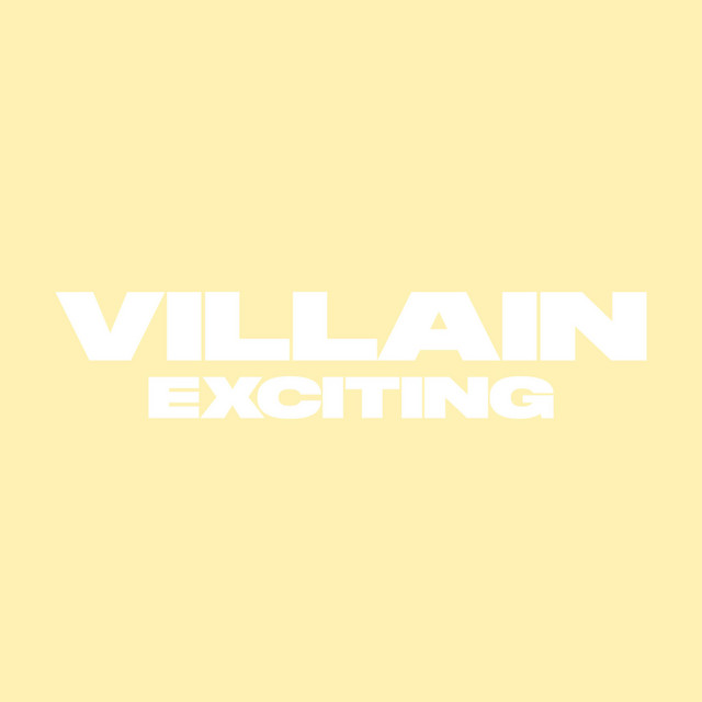 VILLAIN / EXCITING cover art