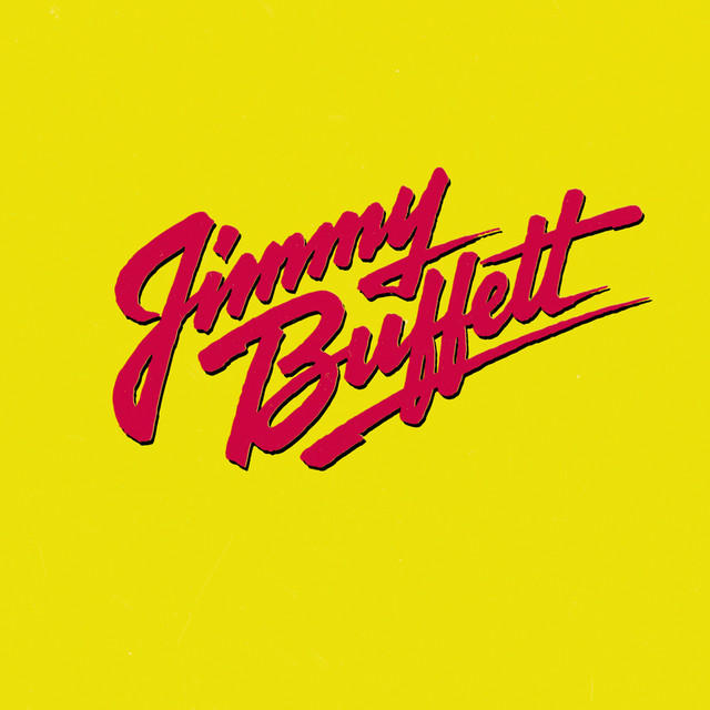 Margaritaville - Jimmy Buffett