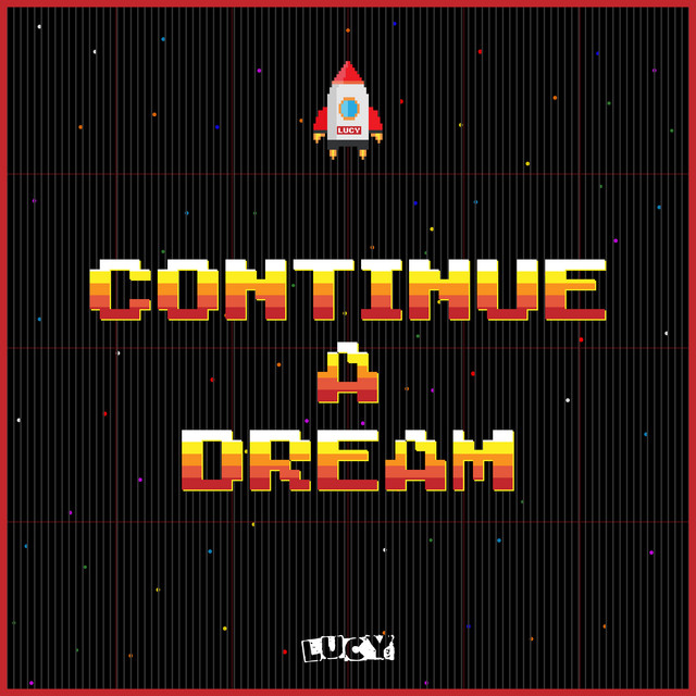 CONTINUE A DREAM cover art