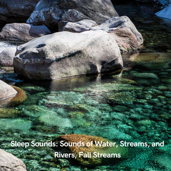 Sleeping to River Sounds - song and lyrics by Nature Recordings ...