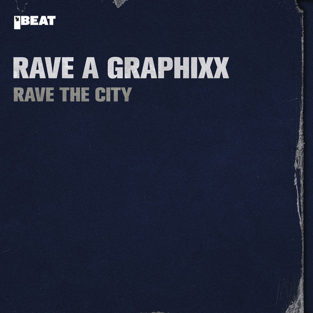 Rave The City cover