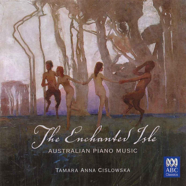 The Enchanted Isle: Australian Piano Music cover