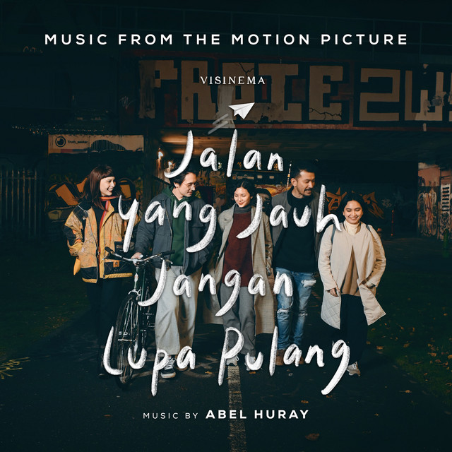 Jalan Yang Jauh Jangan lupa Pulang (Music From The Motion Picture) cover art