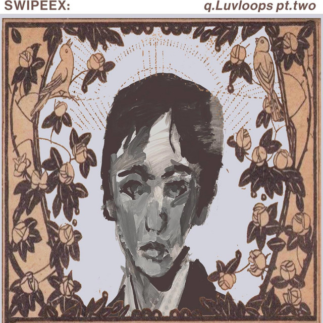 Обкладинка swipeex. — q.Luvloops pt.two