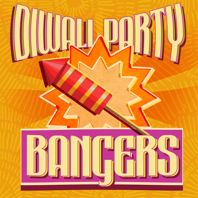 Diwali Party Bangers