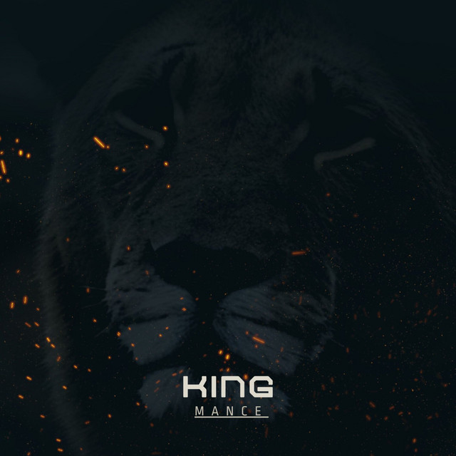 King - Single by Mance | Spotify
