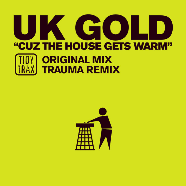 Cuz The House Gets Warm - Original Edit cover art