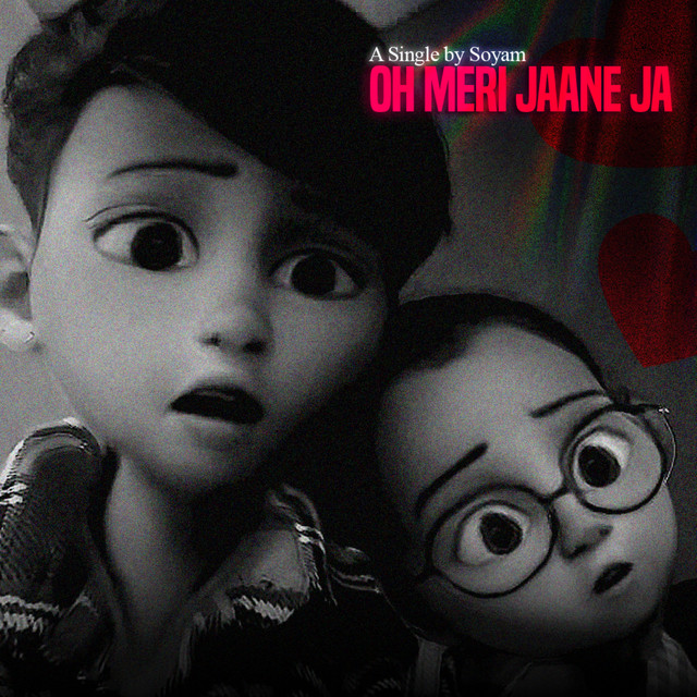 Oh Meri Jaane Jaa....